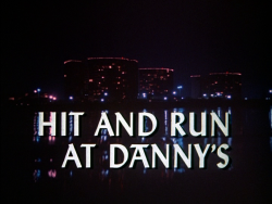 Quincy HitAndRunAtDannys Titlecard.png